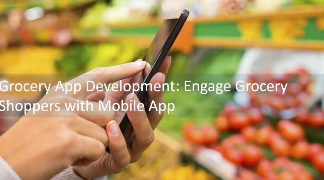 Grocery App Development Services